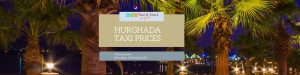 Hurghada Taxi Prices